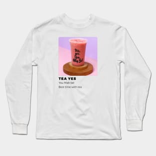 Tea Time Long Sleeve T-Shirt